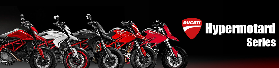 DUCATI Hypermotard Series